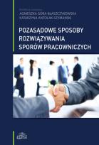 Opakowanie Pozasądowe sposoby rozwiązywania sporów pracowniczych
