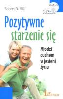 Okładka książki Pozytywne starzenie się