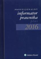 Opakowanie Profesjonalny Informator Prawnika plus 2016 B5