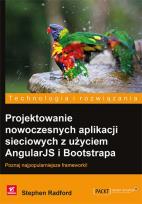Okładka książki Projektowanie nowoczesnych aplikacji sieciowych z użyciem AngularJS i Bootstrapa