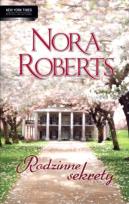 Okładka książki Rodzinne sekrety - Nora Roberts