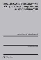 Okładka książki Rozliczanie podatku VAT związanego z pojazdami samochodowymi