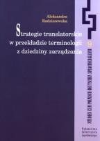 Okładka książki Strategie translatorskie w przekładzie terminologii z dziedziny zarządzania