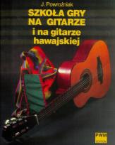 Okładka książki Szkoła gry na gitarze i na git. hawajskiej w.2015