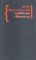 Okładka książki Szlifibruki i flaneurzy
