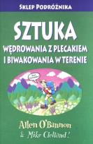 Okładka książki Sztuka wędrowania z plecakiem i biwakowania w terenie