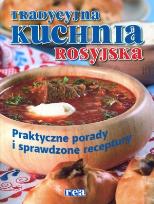 Okładka książki Tradycyjna kuchnia rosyjska REA