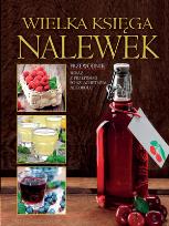 Okładka książki Wielka księga nalewek