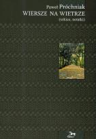 Okładka książki Wiersze na wietrze (szkice, notatki)