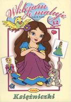 Okładka książki Wklejam i maluję - Księżniczki