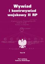 Okładka książki Wywiad i kontrwywiad wojskowy II RP - Tom 6
