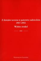 Okładka książki Z dziejów terroru w państwie radzieckim 1917-1953. Wybór źródeł