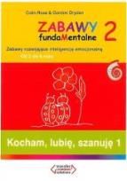 Okładka książki Zabawy fundaMentalne 2. Kocham, lubię, szanuję 1