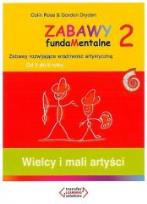 Okładka książki Zabawy fundaMentalne 2. Wielcy i mali artyści
