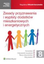 Okładka książki Zasady przyznawania i wypłaty dodatków mieszkaniowych i energetycznych