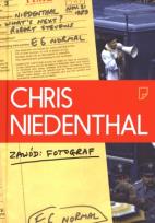 Okładka książki Zawód: fotograf - Chris Niedenthal