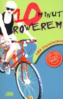 Okładka książki 10 minut rowerem