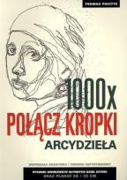 Okładka książki 1000 x Połącz kropki. Arcydzieła