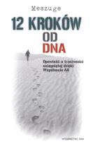 Okładka książki 12 kroków od DNA