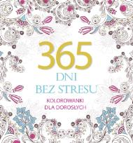 Okładka książki 365 dni bez stresu. Kolorowanki dla dorosłych