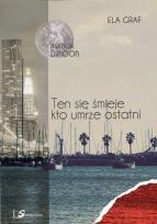 Okładka książki Agencja Dimoon. Ten się śmieje kto umrze ostatni