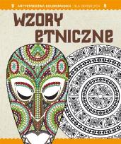 Okładka książki Antystresowa kolorowanka dla dorosłych. Część 5: Wzory etniczne