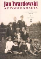 Okładka książki Autobiografia Myśli nie tylko o sobie tom 1 1915-1959