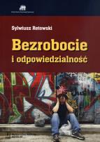 Okładka książki Bezrobocie i odpowiedzialność
