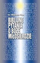 Okładka książki Biblijne pytania o Boże miłosierdze