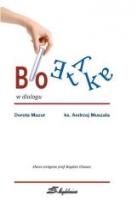 Okładka książki Bioetyka w dialogu