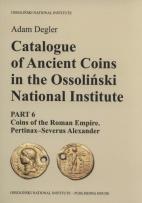 Okładka książki Catalogue of Ancient Coins in the Ossoliński National Institute