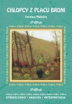 Okładka książki Chłopcy z Placu Broni Ferenca Molnára