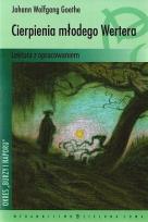 Okładka książki Cierpienia młodego Wertera. Lektura z opracowaniem