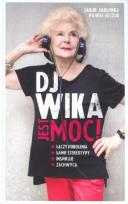 Okładka książki DJ Wika Jest moc!