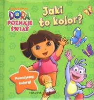 Okładka książki Dora poznaje świat - Jaki to kolor?