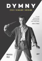 Okładka książki Dymny Życie z diabłami i aniołami