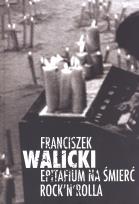 Okładka książki Epitafium na śmierć rock'n'rolla