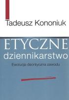 Okładka książki Etyczne dziennikarstwo