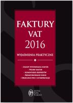 Okładka książki Faktury VAT 2016 wyjaśnienia praktyczne