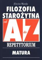 Okładka książki Filozofia Starożytna A-Z Repetytorium matura