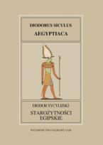 Opakowanie Fontes Historiae Antiquae XXXII: Diodor Sycylijski, Starożytności Egipskie