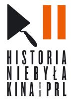 Okładka książki Historia niebyła kina PRL