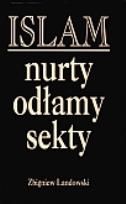 Okładka książki Islam: nurty odłamy sekty