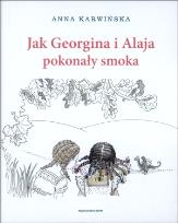 Okładka książki Jak Georgina i Alaja pokonały smoka