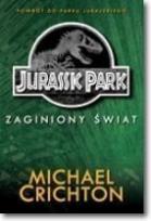 Okładka książki Jurassic Park. Tom 2. Zaginiony Świat