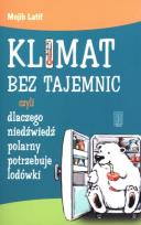 Okładka książki Klimat bez tajemnic czyli dlaczego niedźwiedź...