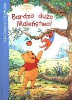 Okładka książki Kubuś Puchatek - Bardzo duże Maleństwo