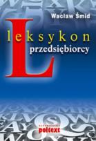 Okładka książki Leksykon przedsiębiorcy