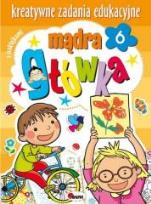 Okładka książki Mądra główka 6 Kreatywne zadania edukacyjne
