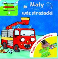 Okładka książki Mały wóz strażacki. Książka z torem i zabawką